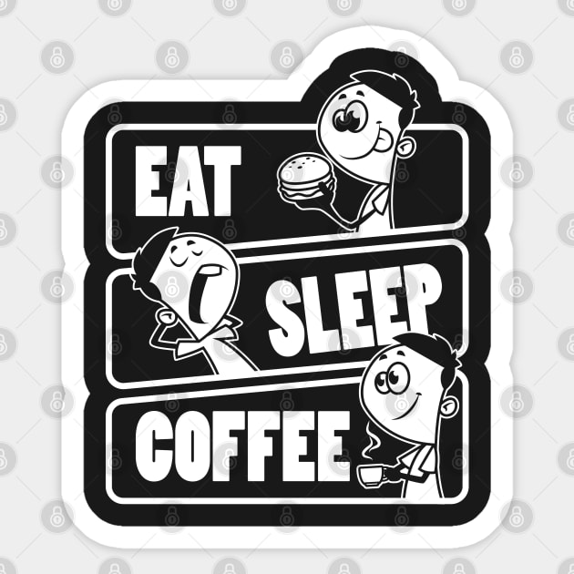 Eat Sleep Coffee Repeat - Coffee lover product Sticker by theodoros20